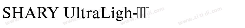 SHARY UltraLigh字体转换